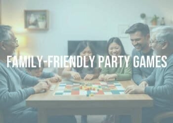 Family-Friendly Party Games