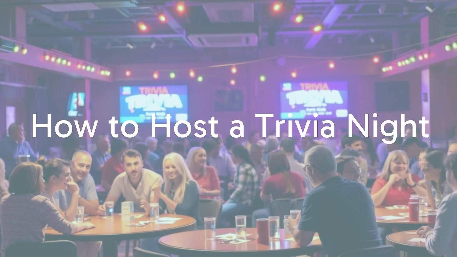 How to Host a Trivia Night