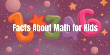 Facts About Math for Kids